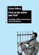 C'est un dur métier que l'exil [nouvelle édition]